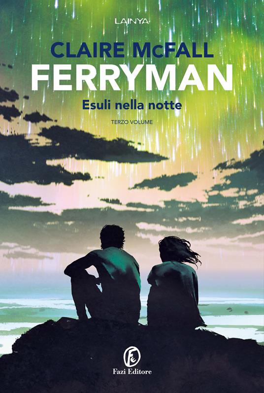 Claire McFall Esuli della notte. Ferryman. Vol. 3
